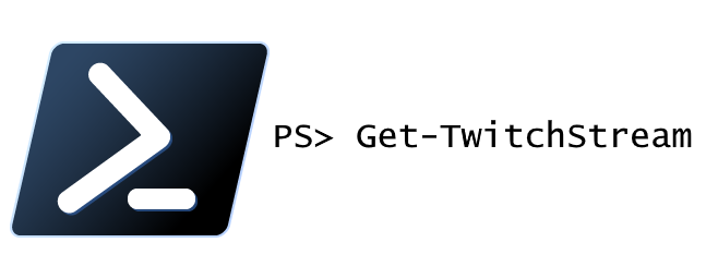 Get information about streams on Twitch with PowerShell